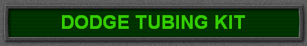 DODGE TUBING KIT