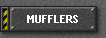MUFFLERS